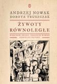 Okładka książki Żywoty równoległe. Wyjątkowi Polacy