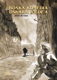 Okładka książki Boska komedia Oscara Wilde’a
