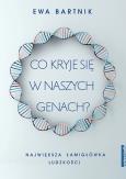 Okładka książki Co kryje się w naszych genach? - uszkodzone