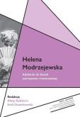 Okładka książki Helena Modrzejewska. Addenda do badań nad życiem..