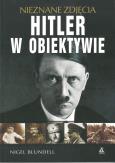 Okładka książki Hitler w obiektywie - nieznane zdjęcia - uszkodzone
