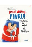 Okładka książki Jesteś ważny, Pinku!