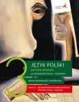 Okładka książki Język polski 3 (cz. 2) Sztuka wyrazu Podręcznik dla liceum i technikum Zakresy podstawowy i rozszerzony