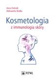 Okładka książki Kosmetologia z immunologią skóry