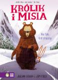 Okładka książki Królik i Misia 5 Nie taki król straszny