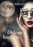 Oblicza księżyca. Autor: Nirali Nina. Dobreksiazki.pl Okładka książki Oblicza księżyca