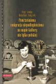 Okładka książki Paryż, Londyn, Monachium, Nowy Jork Powrześniowa emigracja na mapie kultury nie tylko polskiej