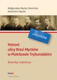 Okładka książki Patroni ulicy Braci Mycke w Piotrkowie Trybunalskim