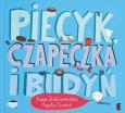 Okładka książki Piecyk, czapeczka i budyń w.2021