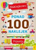 Okładka książki Ponad 100 naklejek. Pojazdy