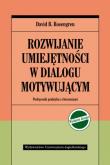 Okładka książki Rozwijanie umiejętnosci w dial. motywującym (w. 2/2021)