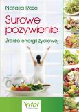 Okładka książki Surowe pożywienie. Źródło energii życiowej