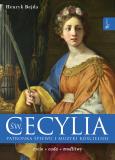 Okładka książki Św Cecylia.Patronka śpiewu i muzyki kościelnej