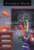Okładka książki Zajęcia twórcze w szkole Część III