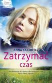 Okładka książki Zatrzymać czas. Plan Agaty. Tom 3 - uszkodzone