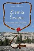 Okładka książki Ziemia Święta w tajemnicach Różańca