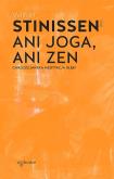 Okładka książki Ani joga, ani zen. Chrześcijańska medytacja głębi