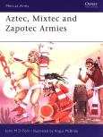 Okładka książki Aztec, Mixtec and Zapotec Armies