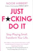 Okładka książki Just F*cking Do It
