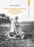 Kapelani Wojska Polskiego z okresu wojny... Autor: Michał Ceglarek. Dobreksiazki.pl Okładka książki Kapelani Wojska Polskiego z okresu wojny..