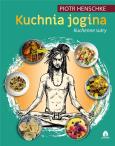 Okładka książki Kuchnia Jogina cz.2 Kuchenne sutry Piotr Henschke