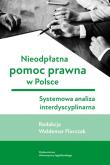 Okładka książki Nieodpłatna pomoc prawna w Polsce