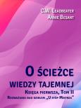 Okładka książki O ścieżce wiedzy tajemnej T.2 U stóp Mistrza