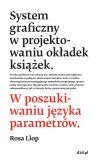 Okładka książki System graficznyw projektowaniu okładek książek