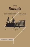 Sześćdziesiąt opowiadań. Autor: Buzatti Dino. Dobreksiazki.pl Okładka książki Sześćdziesiąt opowiadań