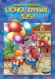 Okładka książki Ucho, dynia, 125!