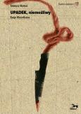 Okładka książki Upadek niemożliwy wyd 2