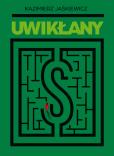 Okładka książki Uwikłany
