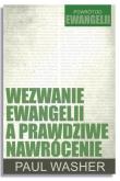 Okładka książki Wezwanie Ewangelii a prawdziwe nawrócenie
