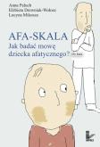 Okładka książki AFA-SKALA. Jak badać mowę dziecka afatycznego?