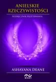 Okładka książki Anielskie Rzeczywistości 