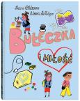 Okładka książki Bułeczka i miłość