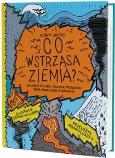 Okładka książki Co wstrząsa ziemią?
