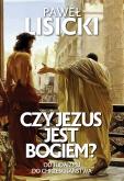 Okładka książki Czy Jezus jest Bogiem?
