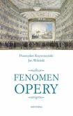 Okładka książki Fenomen opery