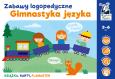 Okładka książki Gimnastyka języka Zabawy logopedyczne