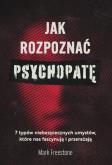 Okładka książki Jak rozpoznać psychopatę