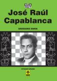 Okładka książki Jose Raul Capablanca wyd. 2022