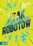 Okładka książki Klub Poszukiwaczy przygód Atak zmutowanych robotów