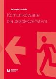 Okładka książki Komunikacja dla bezpieczeństwa
