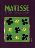 Okładka książki Matisse - Hand zum Singen bringen