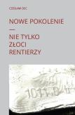 Okładka książki Nowe pokolenie Nie tylko złoci rentierzy