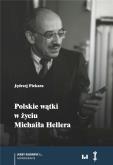 Okładka książki Polskie wątki w życiu Michaiła Hellera