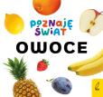 Okładka książki Poznaję świat. Owoce