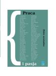 Okładka książki Praca i pasja Zbiór wywiadów