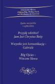 Okładka książki Przyjdę wkrótce! Jam Jest Chrystus Boży. Trylogia